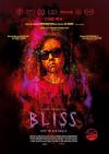 Filmplakat Bliss - Trip in die Hölle