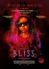Filmplakat Bliss - Trip in die Hölle