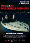 Filmplakat dunkle Paradies, Das