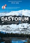 Filmplakat Forum, Das - Hinter den Kulissen des Weltwirtschaftsforums in Davos