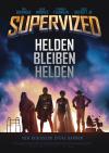 Filmplakat Supervized - Helden bleiben Helden