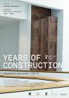 Filmplakat Years of Construction