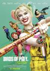 Filmplakat Birds of Prey: The Emancipation of Harley Quinn