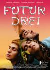 Filmplakat Futur Drei