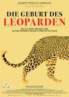 Filmplakat Geburt des Leoparden, Die