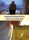 Filmplakat Dem Leben entgegen - Kindertransporte nach Schweden
