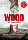 Filmplakat Wood - Der geraubte Wald
