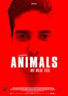 Filmplakat Animals - Wie wilde Tiere