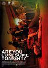 Filmplakat Are you lonesome tonight?