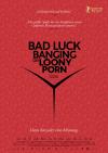 Filmplakat Bad Luck Banging or Loony Porn