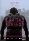 Filmplakat I Am the Tigress