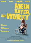 Filmplakat Mein Vater, die Wurst