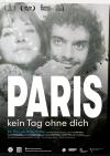 Filmplakat Paris - Kein Tag ohne dich