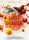 Filmplakat Sweet Disaster