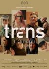 Filmplakat Trans - I got Life