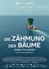 Filmplakat Zähmung der Bäume, Die