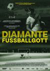 Filmplakat Diamante - Fußballgott