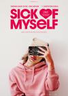 Filmplakat Sick of Myself