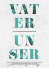 Filmplakat Vater unser