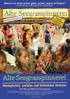 Filmplakat Alte Seegrasspinnerei - Ökologisches, soziales und kulturelles Zentrum
