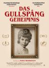 Filmplakat Gullspång Geheimnis, Das