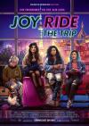 Filmplakat Joy Ride - The Trip