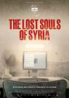 Filmplakat Lost Souls of Syria, The