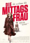 Filmplakat Mittagsfrau, Die