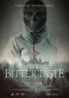 Filmplakat Bitter Taste, The