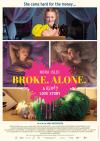 Filmplakat Broke. Alone. - A kinky love story