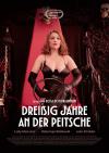 Filmplakat Dreißig Jahre an der Peitsche