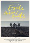 Filmplakat Exile Never Ends