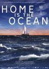 Filmplakat Home is the Ocean