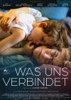 Filmplakat Was uns verbindet