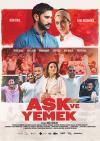Filmplakat Ask ve Yemek