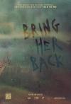 Filmplakat Bring Her Back