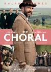 Filmplakat Choral, The - Vom Krieg getrennt - Durch die Musik vereint