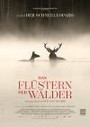 Filmplakat Flüstern der Wälder, Das
