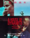 Filmplakat House of Dynamite, A