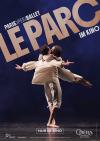 Filmplakat Paris Opera Ballet: Le Parc