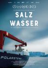 Filmplakat Salz und Wasser - Mit der legendären Polarstern in die Antarktis
