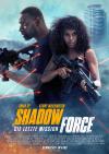 Filmplakat Shadow Force: Die Letzte Mission