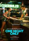Filmplakat One Night Only